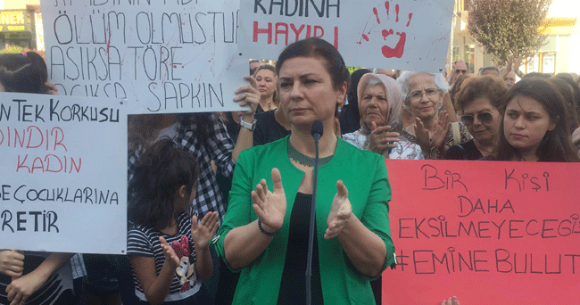 EMİNE BULUT CİNAYETİ PROTESTO EDİLDİ